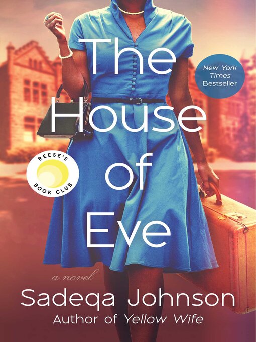 Title details for The House of Eve by Sadeqa Johnson - Available